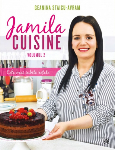 Jamila Cuisine vol. II: Cele mai iubite rețete