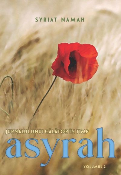 Jurnalul unui călător în timp, volumul 2: Asyrah