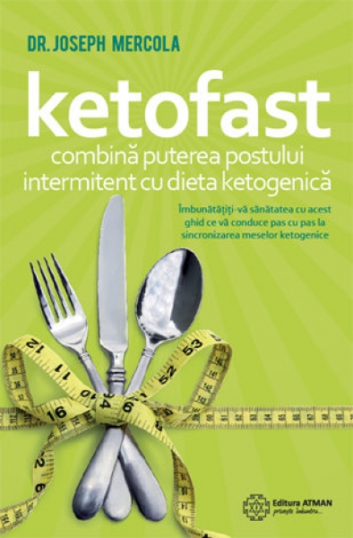 Ketofast - combină puterea postului intermitent cu dieta ketogenică