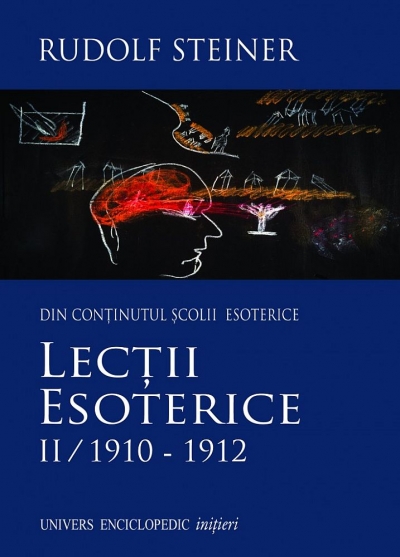 Lecții esoterice (vol. 2) - 1910-1912