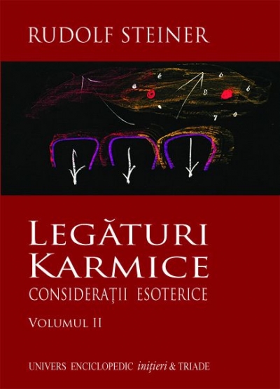 Legături karmice (vol. 2). Considerații esoterice
