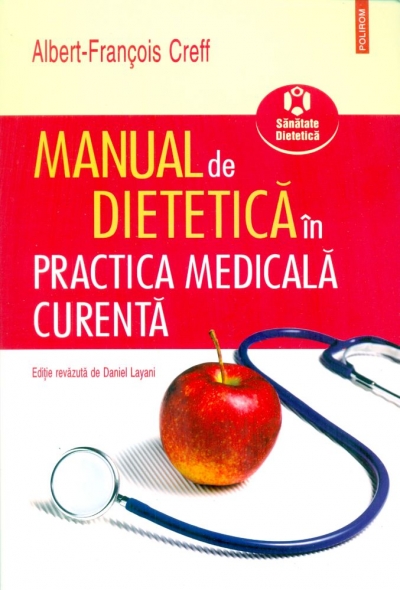 Manual de dietetică în practica medicală curentă