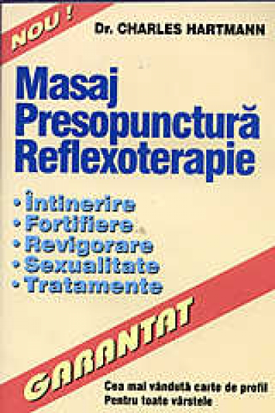 Masaj, presopunctură, reflexoterapie