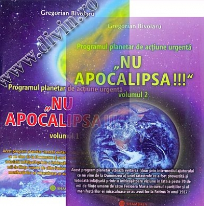 Programul planetar de acțiune urgentă „Nu Apocalipsa!!!”. Vol. 1+2