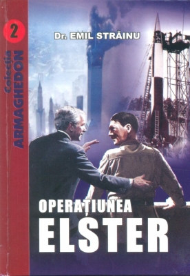 Operațiunea Elster. Atentatul terorist de la 11 septembrie 2001 inspirat de un plan conceput de Hitler în 1943!?