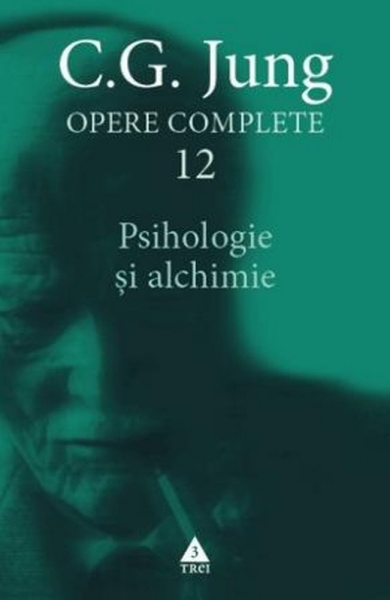 Opere Complete vol. 12: Psihologie și alchimie