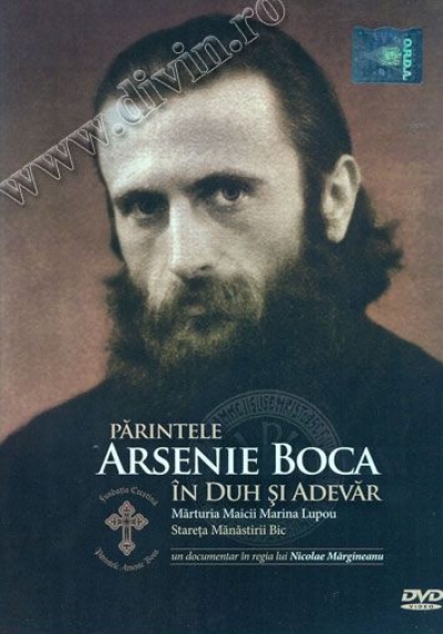 Părintele Arsenie Boca în duh și adevăr. Mărturia Maicii Marina Lupou, stareța Mănăstirii Bic
