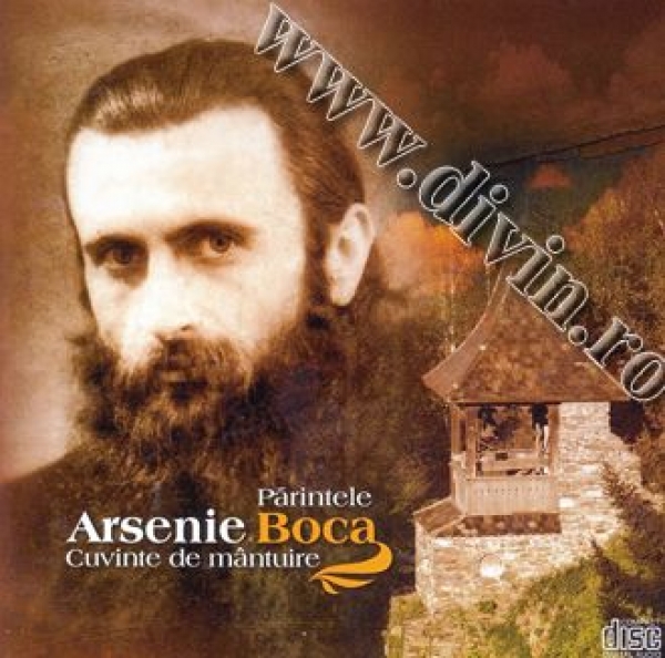 Părintele Arsenie Boca – Cuvinte de mântuire. CD audio