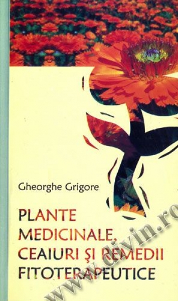 Plante medicinale, ceaiuri și remedii fitoterapeutice