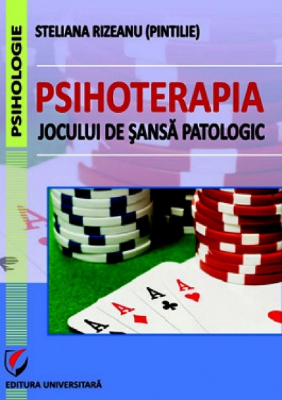Psihoterapia jocului de șansă patologic
