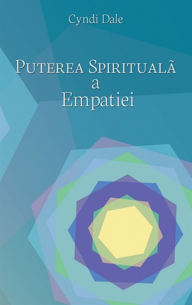 Puterea spirituală a empatiei: Cum ne putem dezvolta harurile empatice