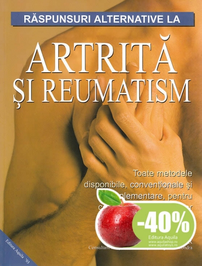 Răspunsuri alternative la artrită și reumatism