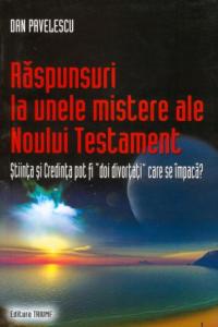 Răspunsuri la unele mistere ale Noului Testament