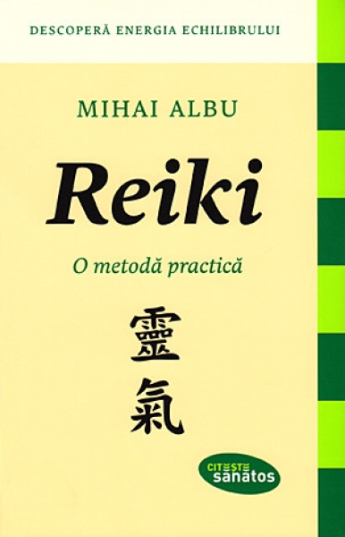 Reiki – o metodă practică