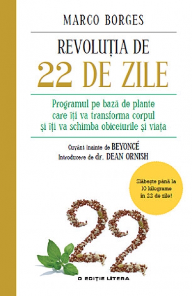 Revoluția de 22 de zile: Programul pe bază de plante care îți va transforma corpul și îți va schimba obiceiurile și viața