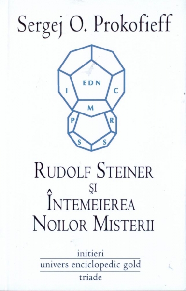 Rudolf Steiner și întemeierea noilor misterii