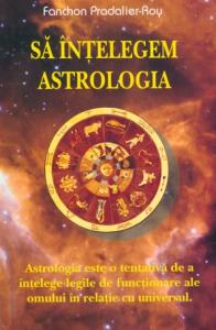 Să înțelegem astrologia