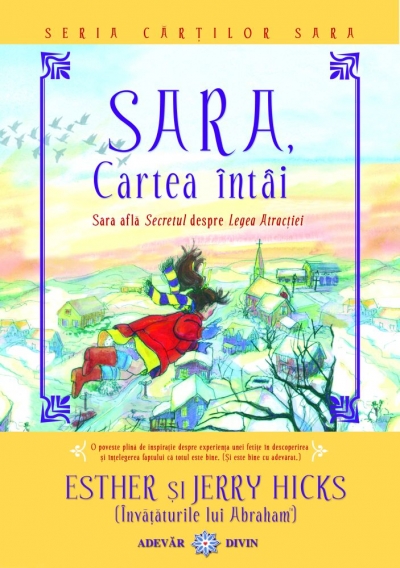 SARA, cartea întâi: Sara află Secretul despre Legea Atracției