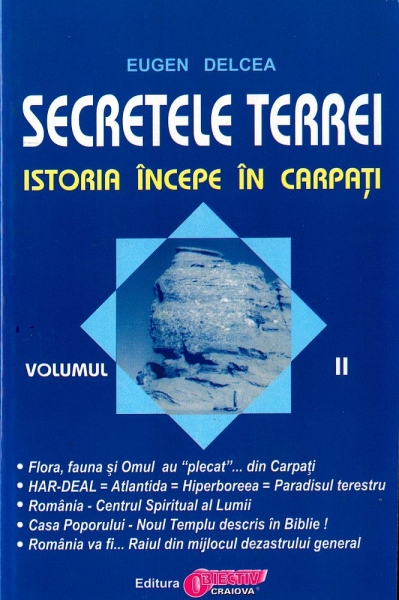 Secretele Terrei (vol. 2). Istoria începe în Carpați