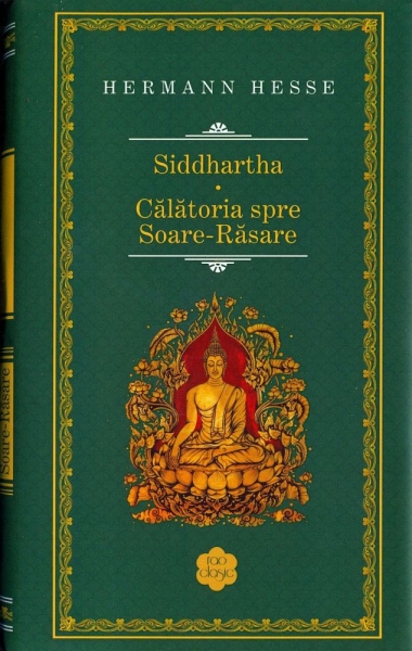 Siddhartha • Călătoria spre Soare-Răsare