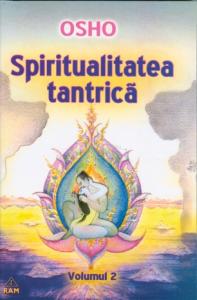 Spiritualitatea tantrica vol. 2