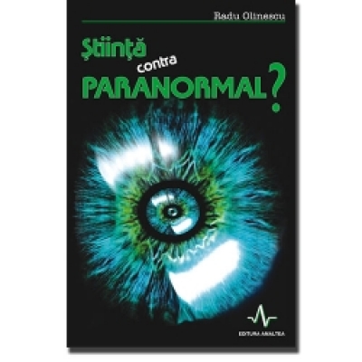 Știință contra paranormal?
