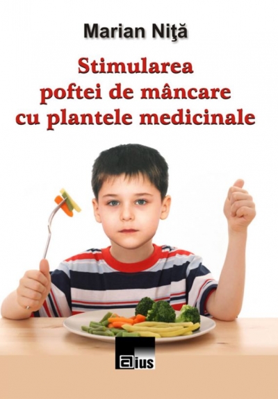 Stimularea poftei de mâncare cu plantele medicinale