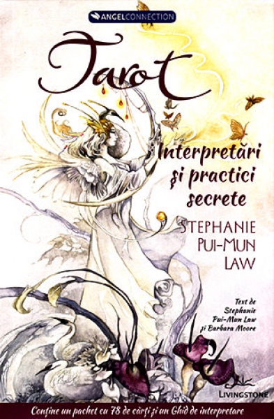Tarot: interpretări și practici secrete: conține un pachet de 78 de cărți și un ghid de interpretare
