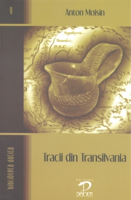 Tracii din Transilvania și străbunii lor (Sinteza cercetărilor recente)