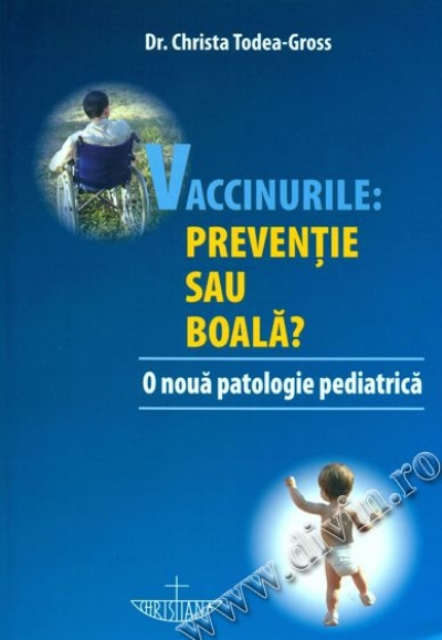 Vaccinurile: prevenție sau boală? O nouă patologie pediatrică