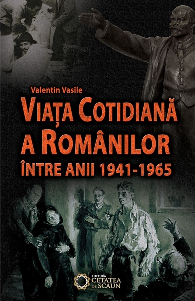 Viața cotidiană a românilor între anii 1941-1965