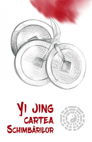 Yi Jing Cartea schimbărilor