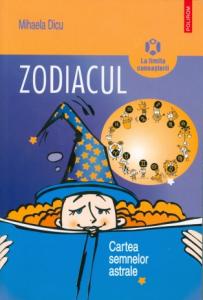 Zodiacul: cartea semnelor astrale